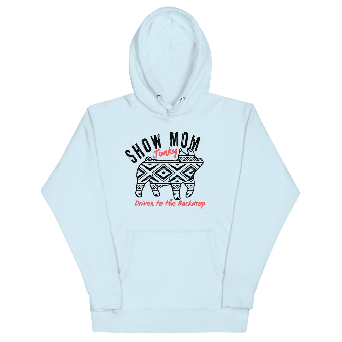 Showmom Junky Unisex Hoodie